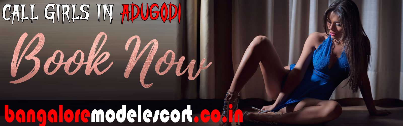 Adugodi Escorts
